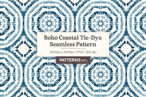 Boho Coastal Tie-Dye: Infusing Laid-Back Energy into Digital and Print Designs