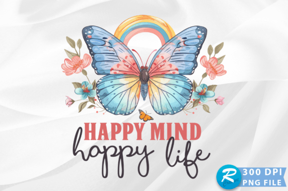 Happy Mind Happy Life PNG Design: Your Creative Catalyst